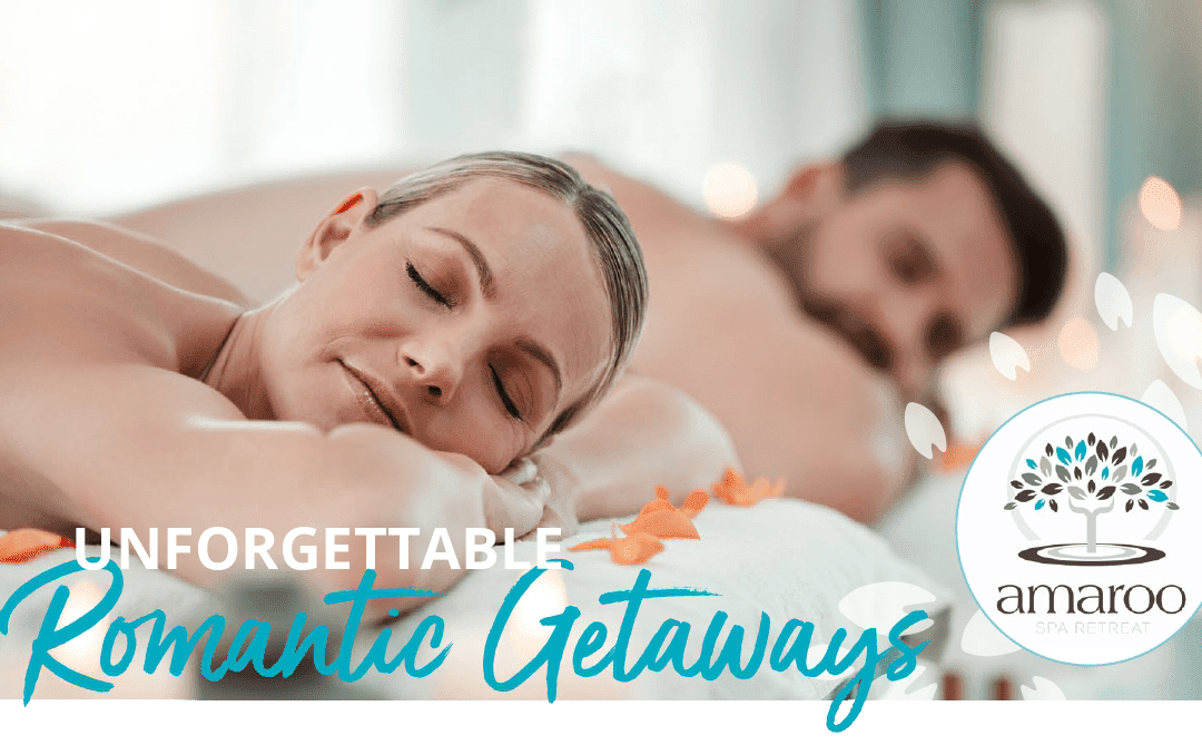 Unforgettable Romantic Getaways