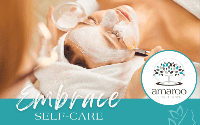 Embrace Self-Care at Amaroo Retreat & Spa